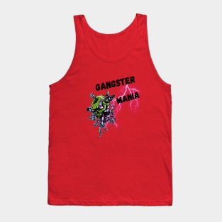 GANGSER MANIA Tank Top